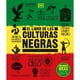 thumbnail image 1 of DK Enciclpedia El Libro de las Culturas Negras, 1 of 1