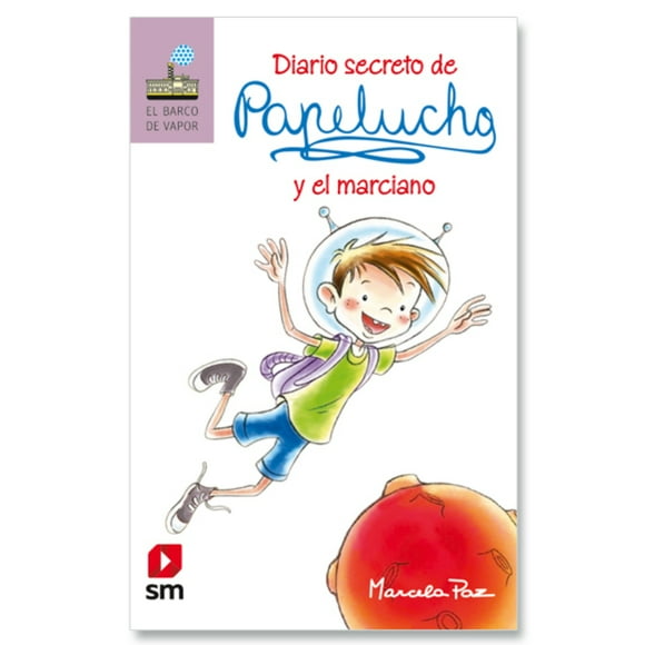 Libro Diario Secreto De Papelucho Y El Marciano