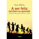 thumbnail image 1 of LIBRO A Ser Feliz También Se Aprende, 1 of 2