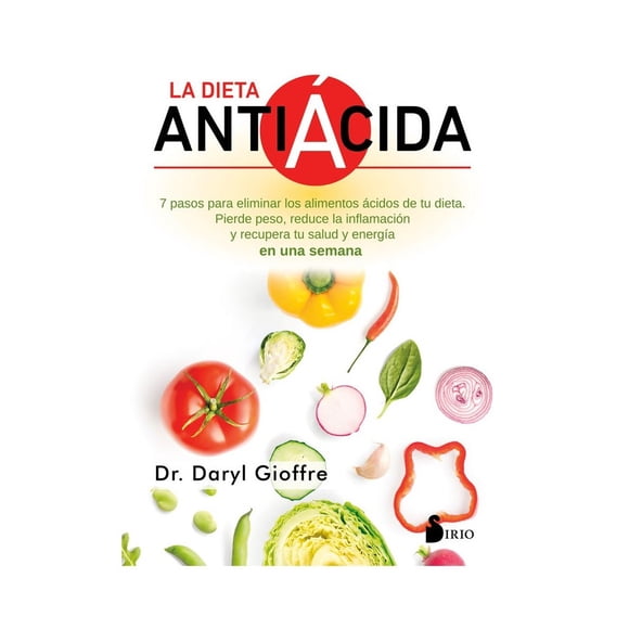 La Dieta Antiácida de Editorial Sirio
