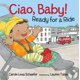 thumbnail image 1 of Ciao, Baby! Ready for a Ride – Libro de Candlewick Press, 1 of 1