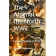 thumbnail image 1 of El Arsenal Del Norte En La Segunda Guerra Mundial La Nación Olvidada De La Segunda Guerra Mundial, 1 of 1