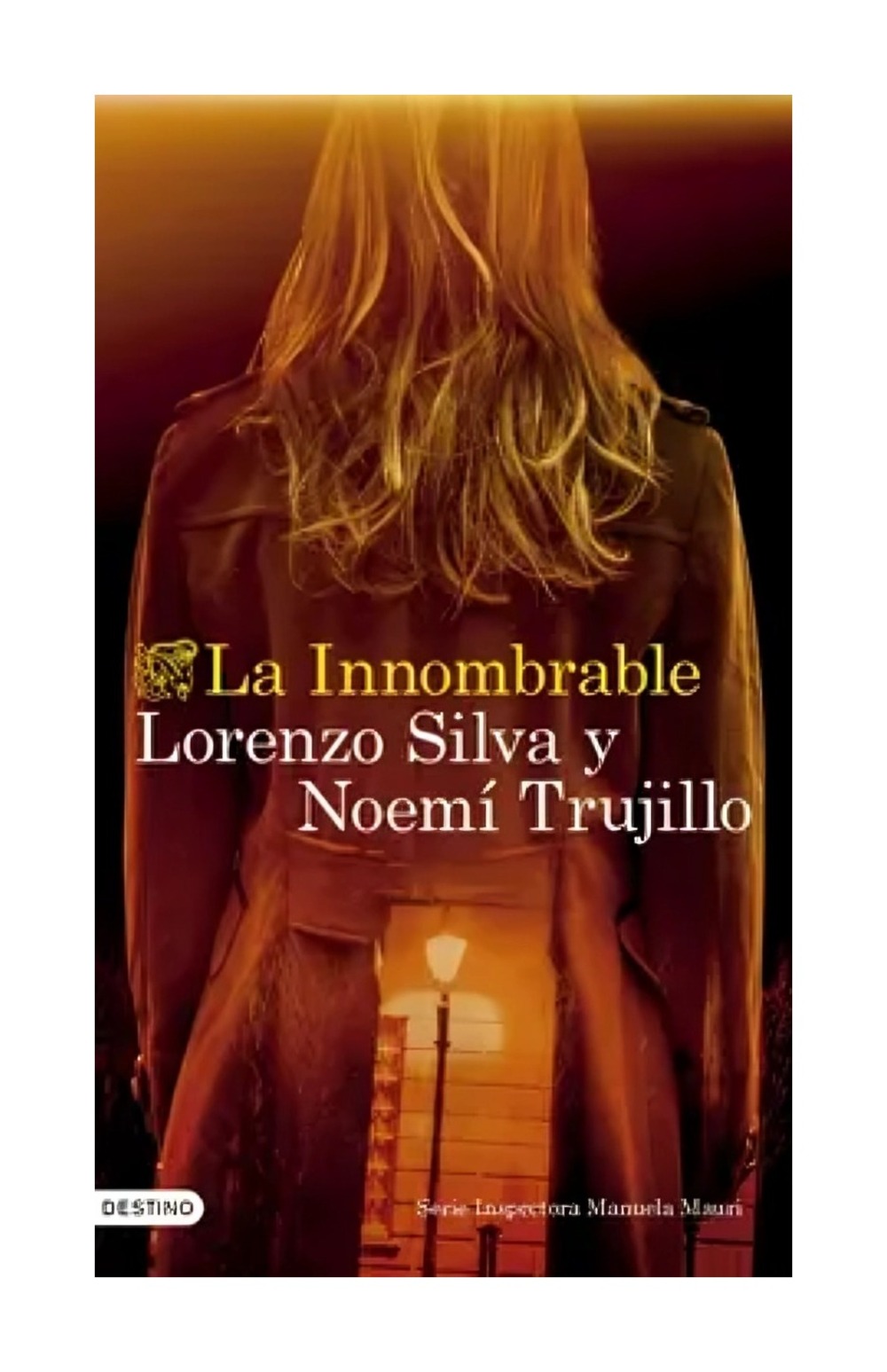 Destino - Libro La Innombrable 769