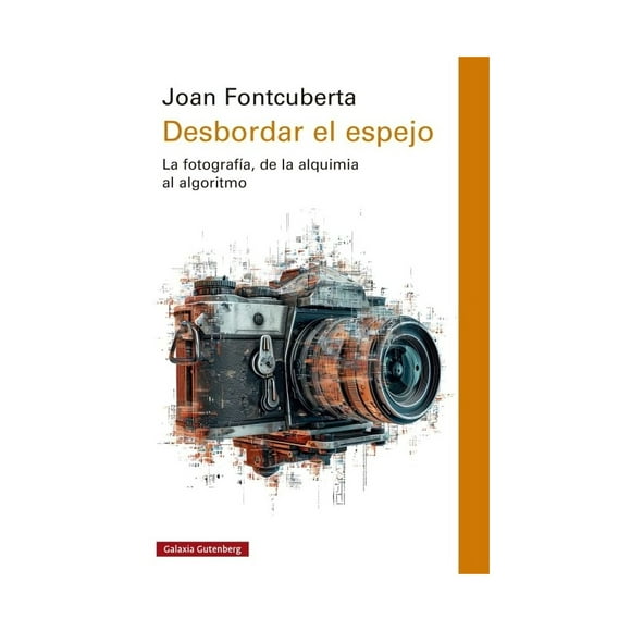 LIBRO DESBORDAR EL ESPEJO - JOAN FONTCUBERTA