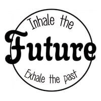 Rienda Libre Graphics - Decomural Inhale The Future Inspirational Ws-44109