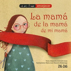 Zig Zag - La Mamá De La Mamá De Mi Mamá