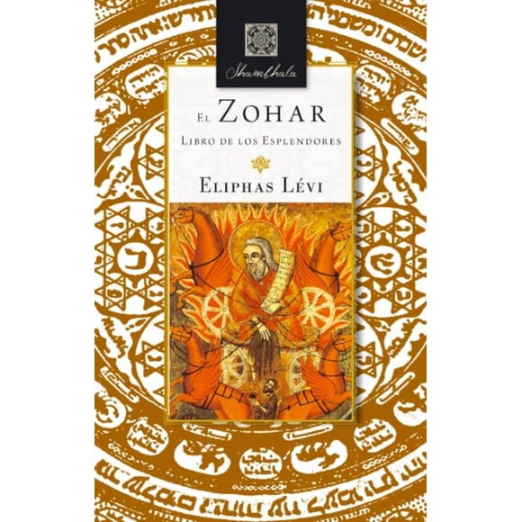 El Zohar. Libro de los esplendores