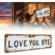 thumbnail image 1 of Letrero te quiero adiós sobre puerta vintage metal 2026 nuevo señales metal 40x10 cm puerta calle hogar bar cafetería, 1 of 7