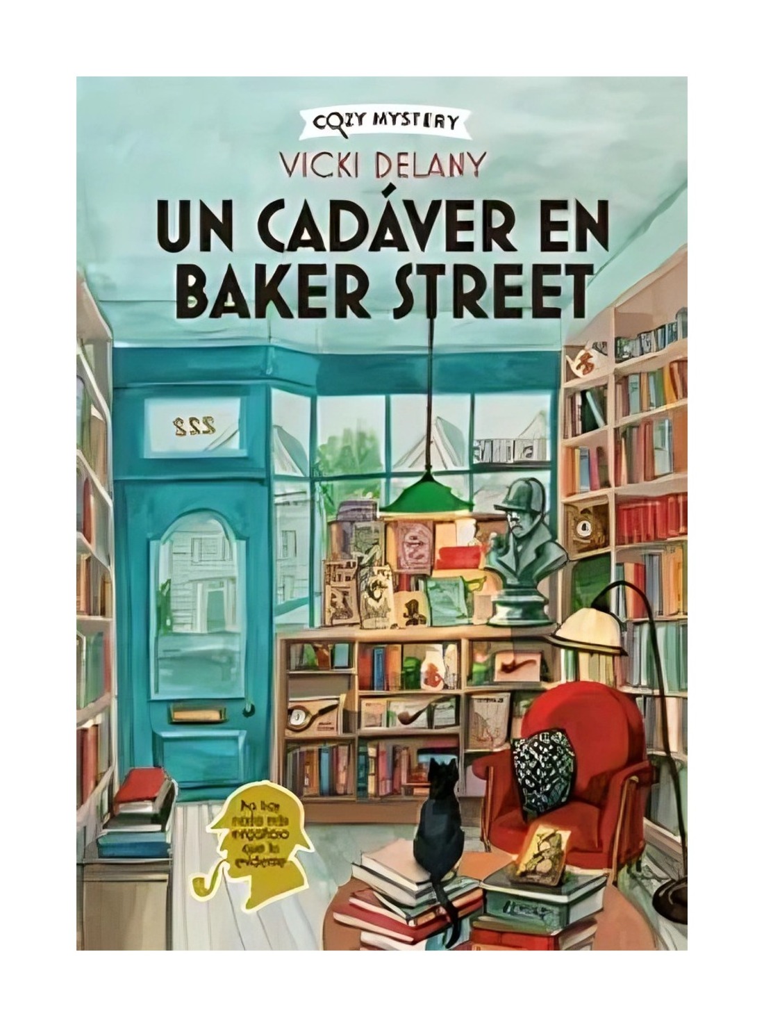 Alma - Libro Un Cadáver En Baker Street Vicki Delany