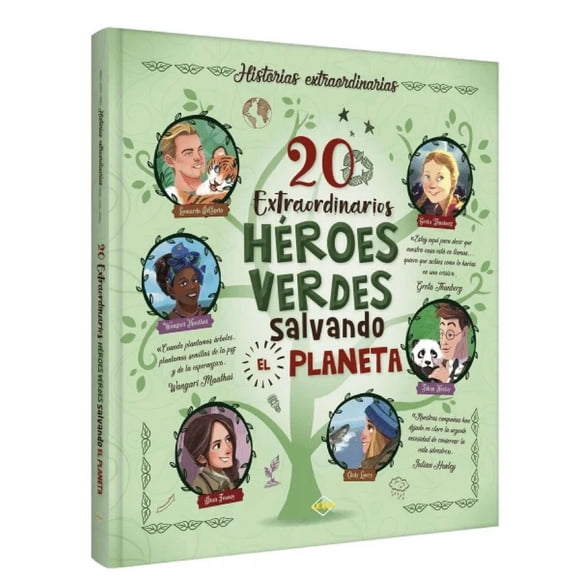 20 Extraordinarios Héroes Verdes Salvando el Planeta
