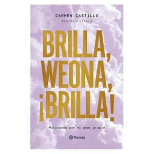 Planeta - Brilla, We-Ona, ¡Brilla! - Carmen Castillo