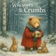 thumbnail image 1 of Libro Majosta Whispers & Crumbs: El oso de Navidad, 1 of 1