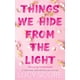 thumbnail image 1 of Libro Bloom Books Cosas que Ocultamos a la Luz, 1 of 1