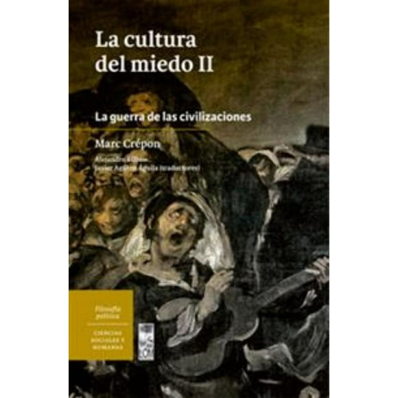 La cultura del miedo II