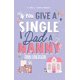 thumbnail image 1 of Libro Si le das una niñera a un padre soltero de Ann Einerson, 1 of 1