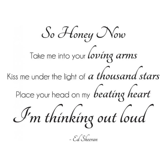 Decomural Thinking Out Loud Ed Sheeran Song Lyric WS-40941