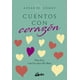 thumbnail image 1 of Libro Cuentos Con 3: Cuentos Con Corazón - Rosario Gómez, 1 of 2