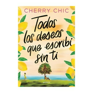 Montena - Libro Todos Los Deseos Que Escribi Sin Ti - Cherry Chic