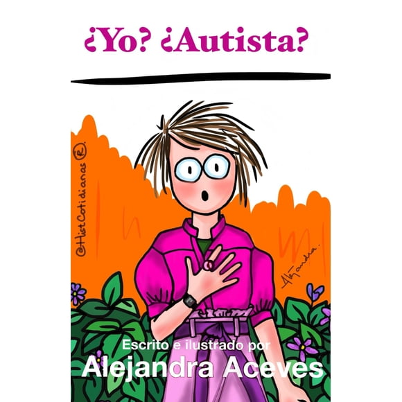 Libro ¿Yo? ¿Autista? (Edición en español)