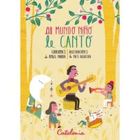 Catalonia - Libro Al Mundo Niño Le Canto