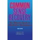 thumbnail image 1 of Libro Common Sense Recovery: Guía atea sobre Alcohólicos Anónimos, 1 of 1