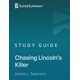 thumbnail image 1 of Guía de estudio Majosta: Chasing Lincoln’s Killer, 1 of 1