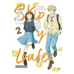 Distrito Manga - Libro Skip Y Loafer 2 934