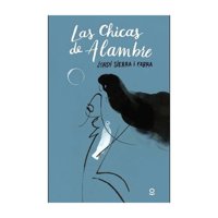 Loqueleo - Libro Las Chicas De Alambre Jordi Sierra