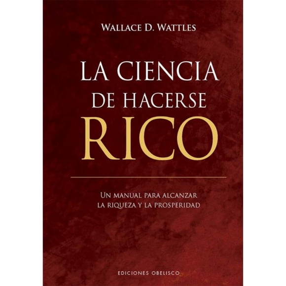 La ciencia de hacerse rico