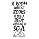 thumbnail image 1 of Decomural A Room Without Books Reading WS-35743, 1 of 2