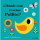 thumbnail image 1 of Libro ¿Dónde Está El Señor Pollito?, 1 of 2