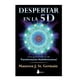 thumbnail image 1 of Despertar En La 5d de Editorial Sirio, 1 of 4