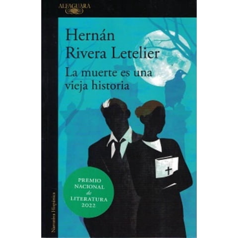 Alfaguara - Libro La Muerte Es Una Vieja Historia