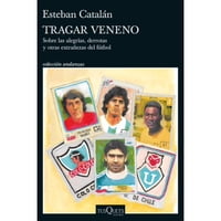 Tusquets - Libro Tragar Veneno