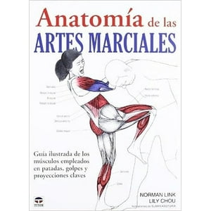 Libro Anatomía De Las Artes Marciales - Norman Link - Tutor