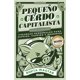 thumbnail image 1 of Libro Aguilar Pequeño cerdo capitalista 10º aniversario, 1 of 2