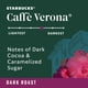 thumbnail image 4 of Cápsulas de café Starbucks Caffè Verona Dark Roast 40 cápsulas, 4 of 9