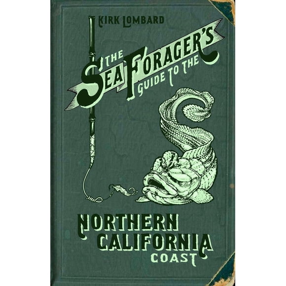 Libro Heyday – Guía del Recolector de Mar de la Costa Norte de California