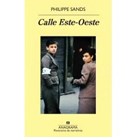 Anagrama - Libro Calle Este Oeste Philippe Sands