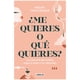 thumbnail image 1 of ¿Me Quieres O Que Quieres?, 1 of 2