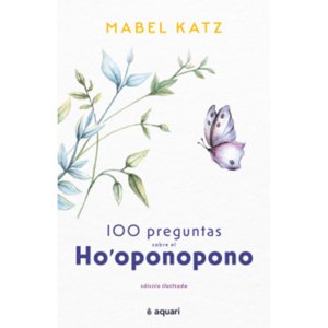 Aquari - Libro 100 Preguntas Sobre El Ho'Oponopono
