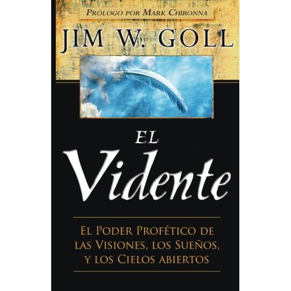 Libro El Vidente: El Poder Profético de las Visiones (español)