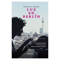 Editorial Planeta - Libro Luz En Berlín
