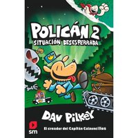 Ediciones Sm - Libro Policán 2 Situación Desesperada Varios Autores