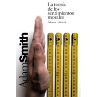 Alianza Editorial - La Teoria De Los Sentimientos Morales