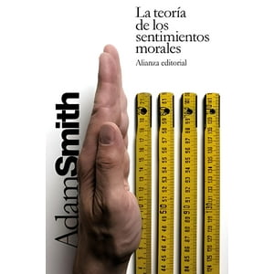 Alianza Editorial - La Teoria De Los Sentimientos Morales