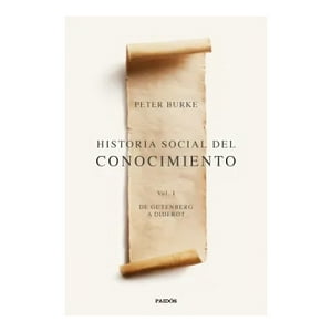 Paidos - Libro Historia Social Del Conocimiento Vol. I