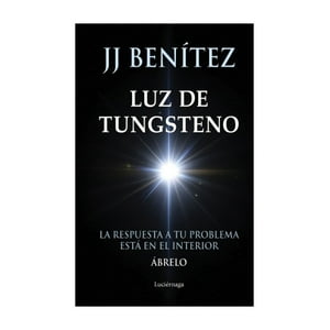 Planeta - Libro Luz De Tungsteno - Jj Benítez