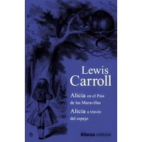 Alianza Editorial - Alicia En El Pais De Las Maravillas