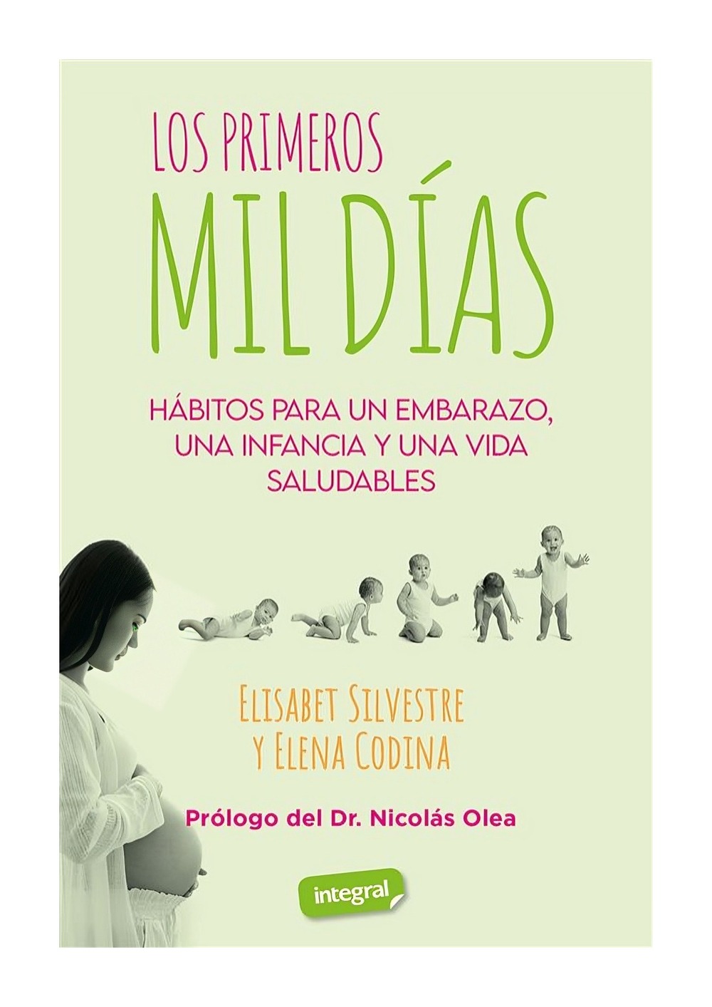 Integral - Libro Los Primeros Mil Dias 733